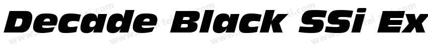Decade Black SSi Ext字体转换